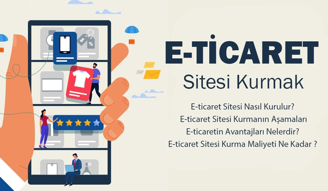 İyi Bir E-Ticaret Sitesi Kurmanın Püf Noktaları
